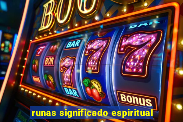 runas significado espiritual